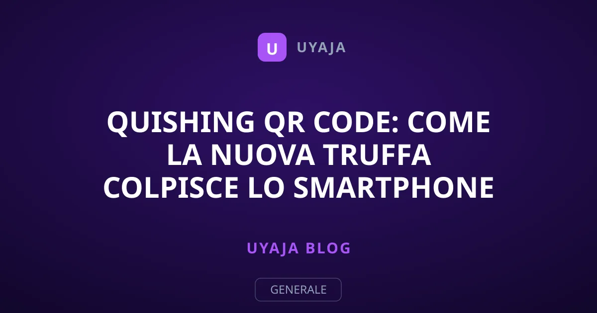 Quishing QR code: come la nuova truffa colpisce lo smartphone